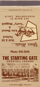 Starting Gate, Cocktail Lounge, 443 Main St., Pleasanton, California                        